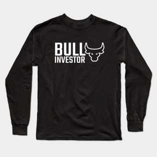 Bull Investor Investing Long Sleeve T-Shirt